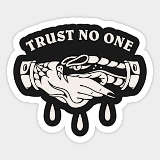 Trust no one Sticker